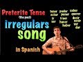 02 Spanish Lesson - Preterite - Irregulars - Song! - YouTube