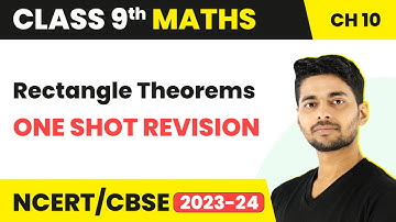 Rectangle Theorems - Quadrilaterals One Shot Revision | Class 9 Maths Chapter 8 | CBSE 2024-25