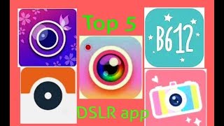 Best 5 DSLR Camera App for Android 2018 screenshot 2