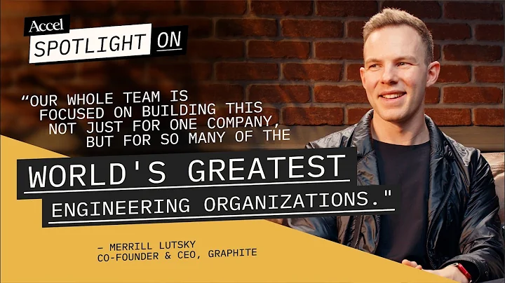 Graphite’s Merrill Lutsky | Revolutionizing Code Review | S3E8 | Spotlight On | AccelVC