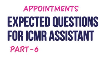 Expected GA Questions for ICMR ASSISTANT Part-6
