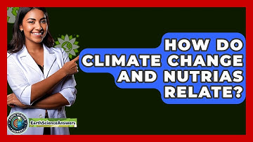 How Do Climate Change And Nutrias Relate? - Earth Science Answers