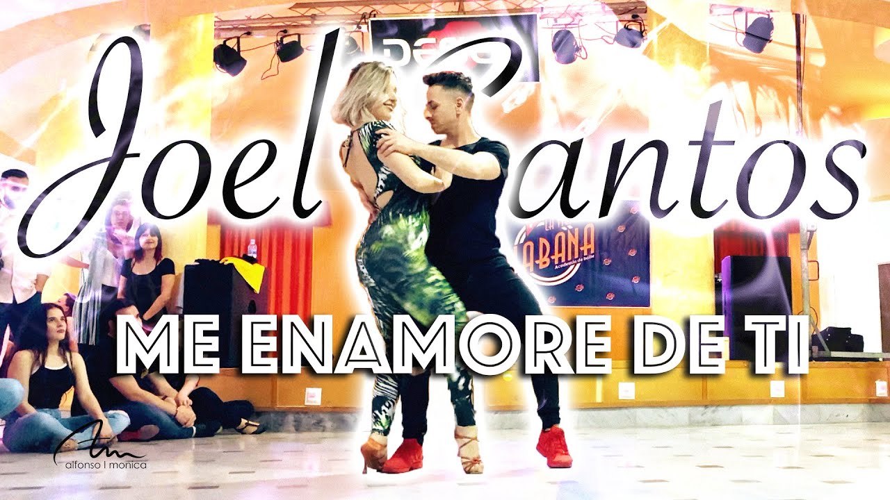 Joel Santos - Me Enamoré De Ti y Qué?  | Bachata | Alfonso y Mónica