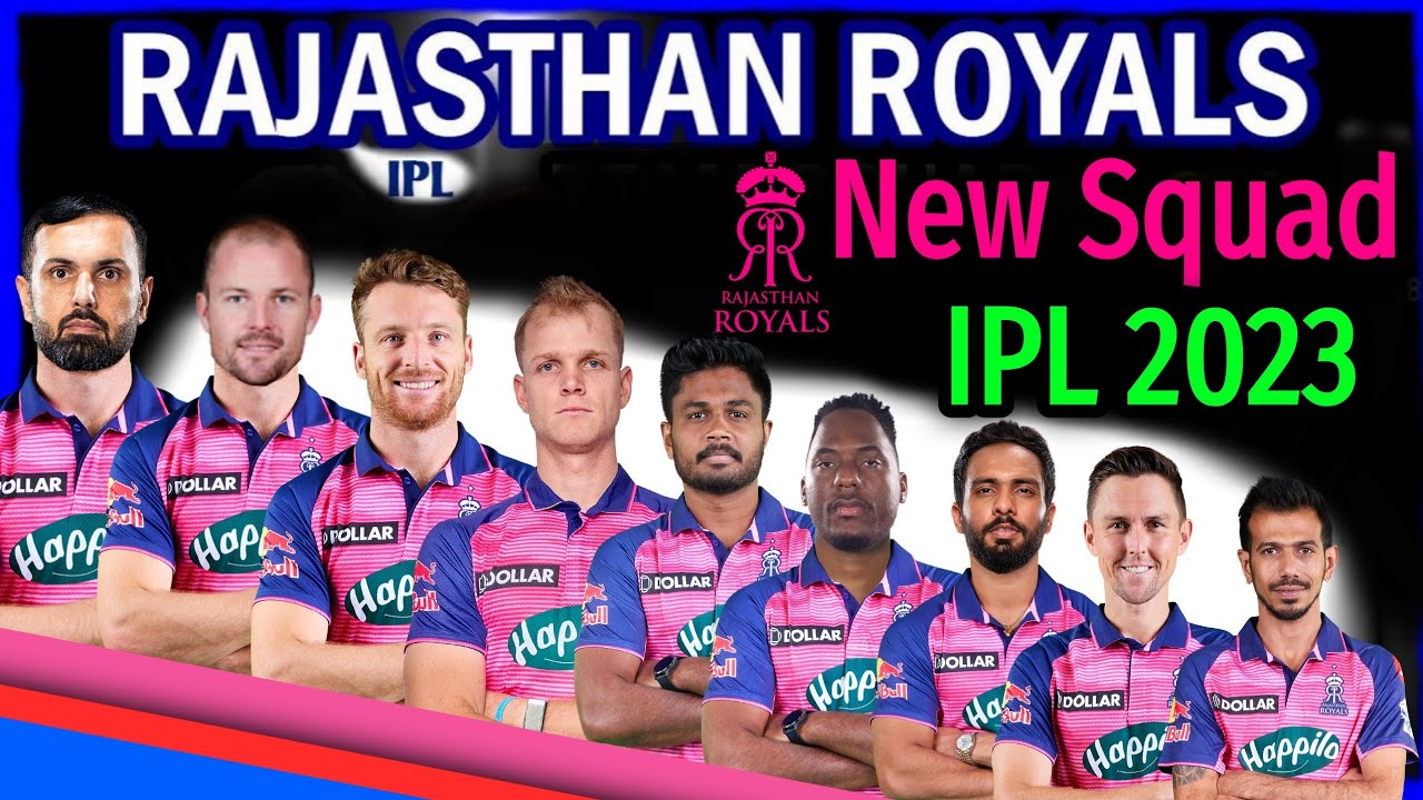 IPL 2023 | Rajasthan Royals New Squad 2023 | RR Team Squad 2023 | RR Squad 2023