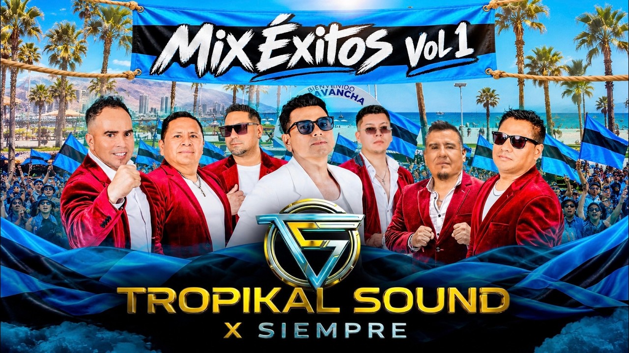 🔥 TROPIKAL SOUND X SIEMPRE – MIX ÉXITOS VOL. 1 🎵