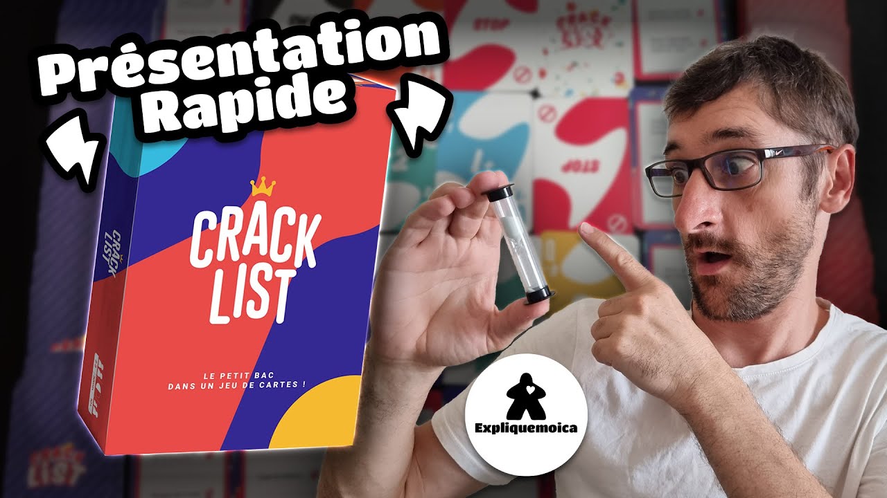 CRACK LIST règle du jeu en français par expliquemoica 