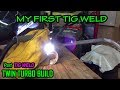 My first tig weld bead 1999 chevrolet Camaro Twin Turbo Build