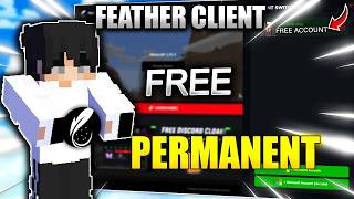 Get Feather Client for FREE in 2026! (Full Guide + No Scam)