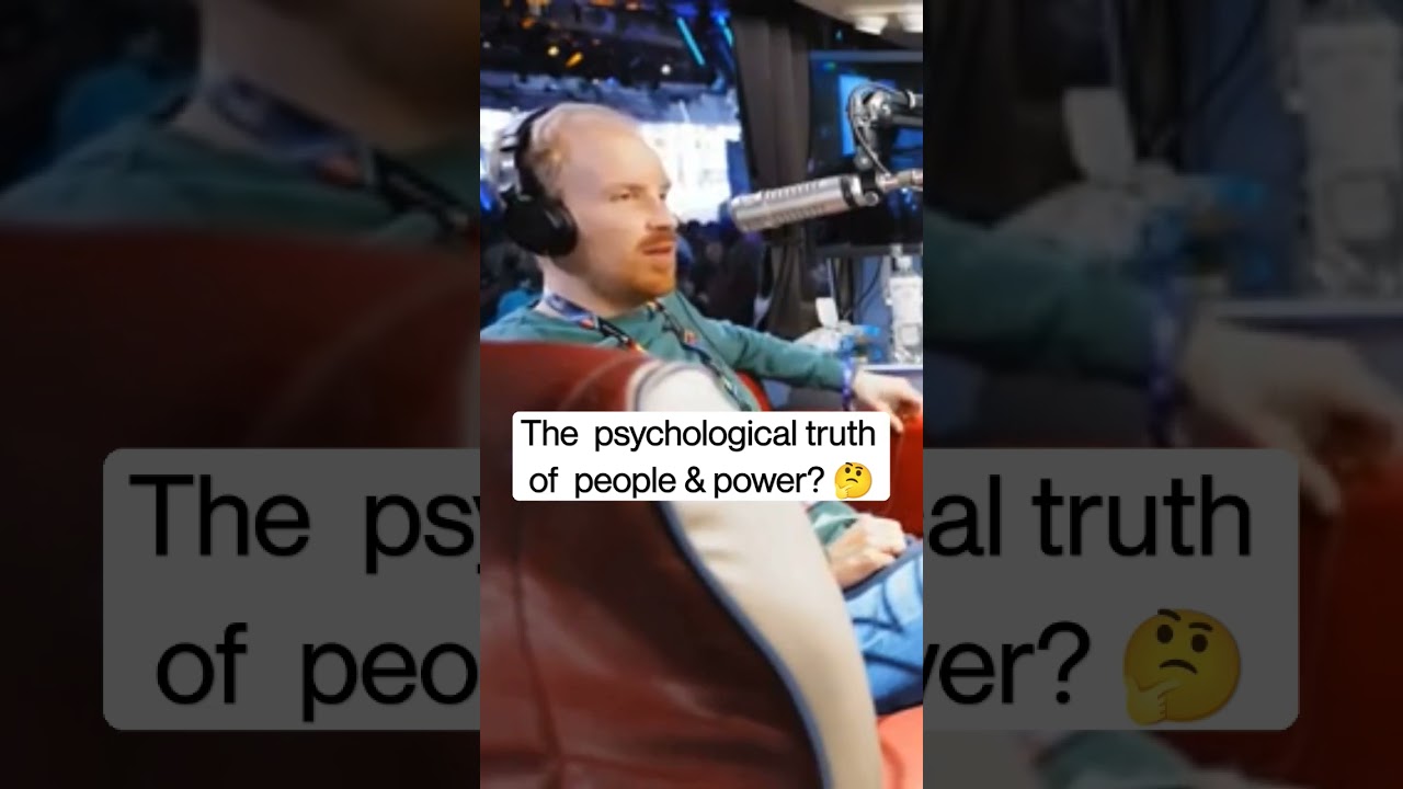The psychological truth of people & power? 
