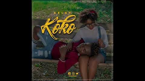 Aslay   KOKO Official  kwenda