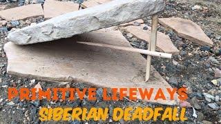 Siberian Deadfall Trap