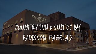 Country Inn & Suites by Radisson, Page, AZ Review - Page , United States of America