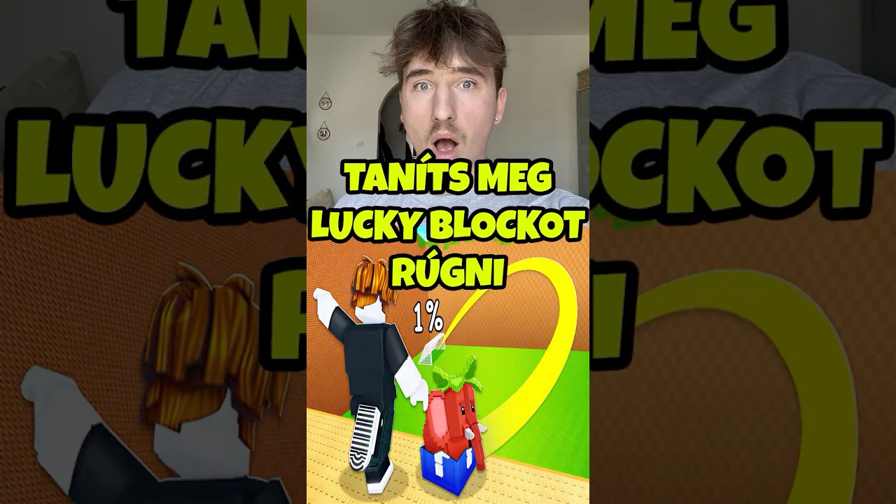 Tanítsatok meg Lucky Blockozni!