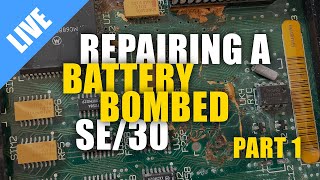 Repairing a battery-bombed Macintosh SE/30, Part 1 @BranchusCreations