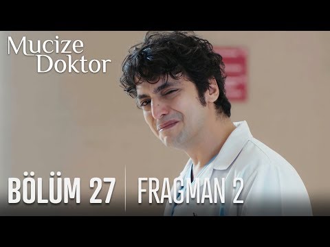 Mucize Doktor 27. Bölüm 2. Fragmanı