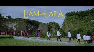  TRAILER LIAM DAN LAILA (4 OKTOBER 2018)