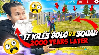 17 Kills Solo Vs Squad Gameplay After Very Long Time 😱 Tonde Gamer - Garena Free Fire