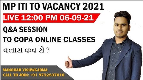 MP ITI TO COPA Online Classes || Q&A
