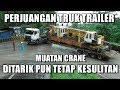 DRAMA TRUK TRAILER PENGANGKUT CRANE GAK KUAT NANJAK DAN TERJEBAK DI SITINJAU LAUIK