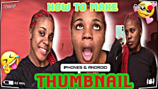 How to make & upload a THUMBNAIL on IPhone | 2021 Tech Videos