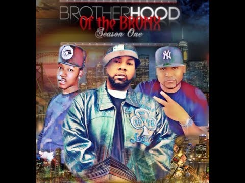 Brotherhood Of The Bronx (Season 1 Ep 1)