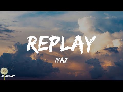 Replay - Iyaz