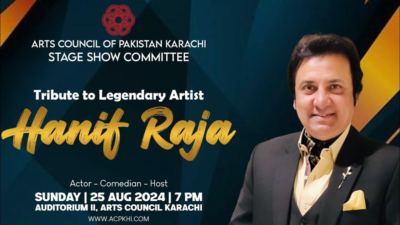 Pakistan Hanif R Tribute to Hanif Raja at Arts Council of Pakistan Karachi - YouTube
