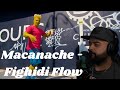 Macanache - Fighidi Flow | REACTIE