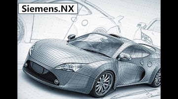 Siemens NX 11  | Video Tutorial 4