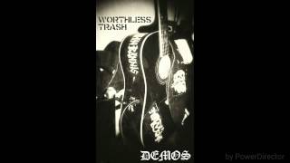 The Struggles - Worthless Trash