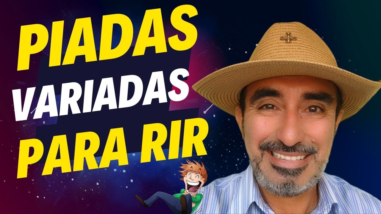 VARIAS PIADAS PARA RIR - YouTube
