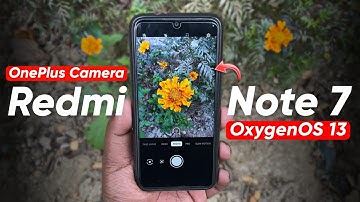 📸Install OnePlus Camera on Redmi Note 7 | OxygenOS 13 Port | Android 10+