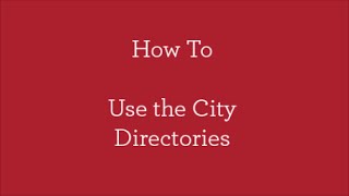 How to - Use the City Directories screenshot 2