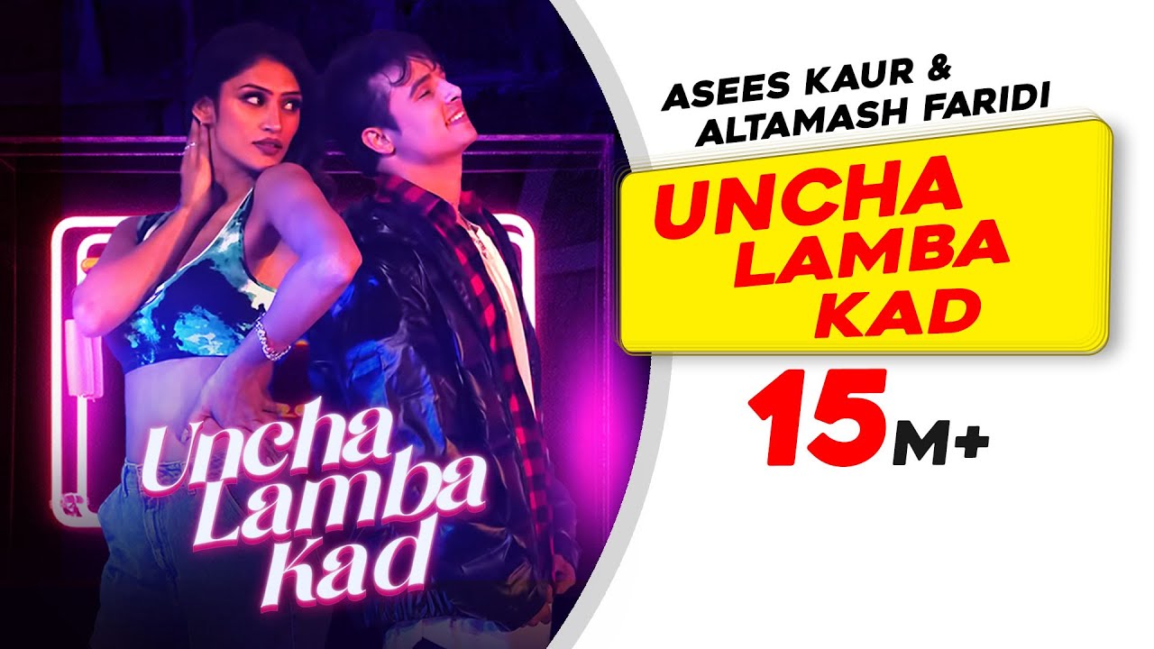 Uncha Lamba Kad  Asees Kaur Altamash Faridi Rashmi Virag Latest Punjabi Songs 2021 Katrina Kaif