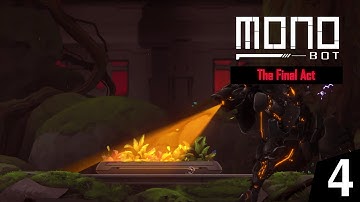 Monobot Walkthrough 4 [No Commentary]