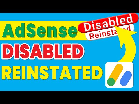 google adsense account reinstated | how do i get my adsense reinstated after disabled