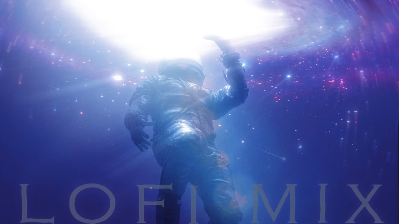 Lofi Mix  #universe