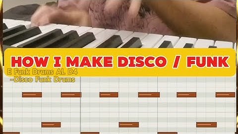 How I Make Disco / Funk !! 💃🕺
