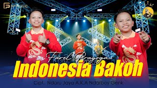 INDONESIA BAKOH - FAREL PRAYOGA (Fp Music)