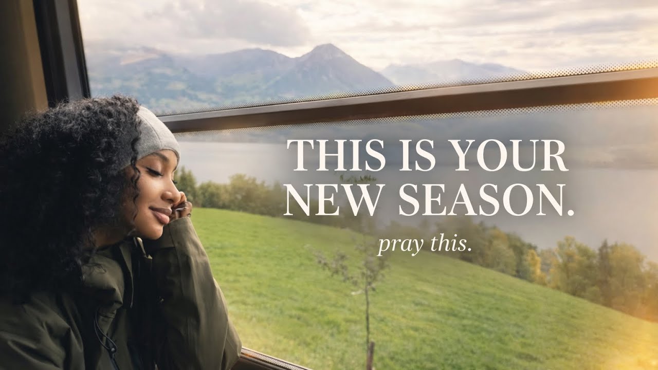 A Prayer for the Woman Stepping Into Her New Season 👑 