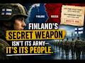 Finland&rsquo;s &ldquo;Invisible Army&rdquo;: The Soldiers Who Live as Civilians