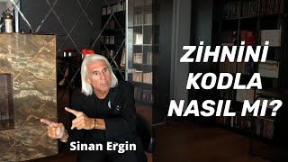 Başarmak İçi̇n Zi̇hni̇ Kodlamanin Sirri - Sinan Ergin Şarı