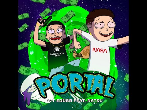 PVT EDU85 - PORTAL FEAT. NATSU (OFFICIAL VISUALIZER) | (Prod. 1Tkd)