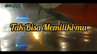 Status WA Sedih - Tak Bisa Memiliki mu