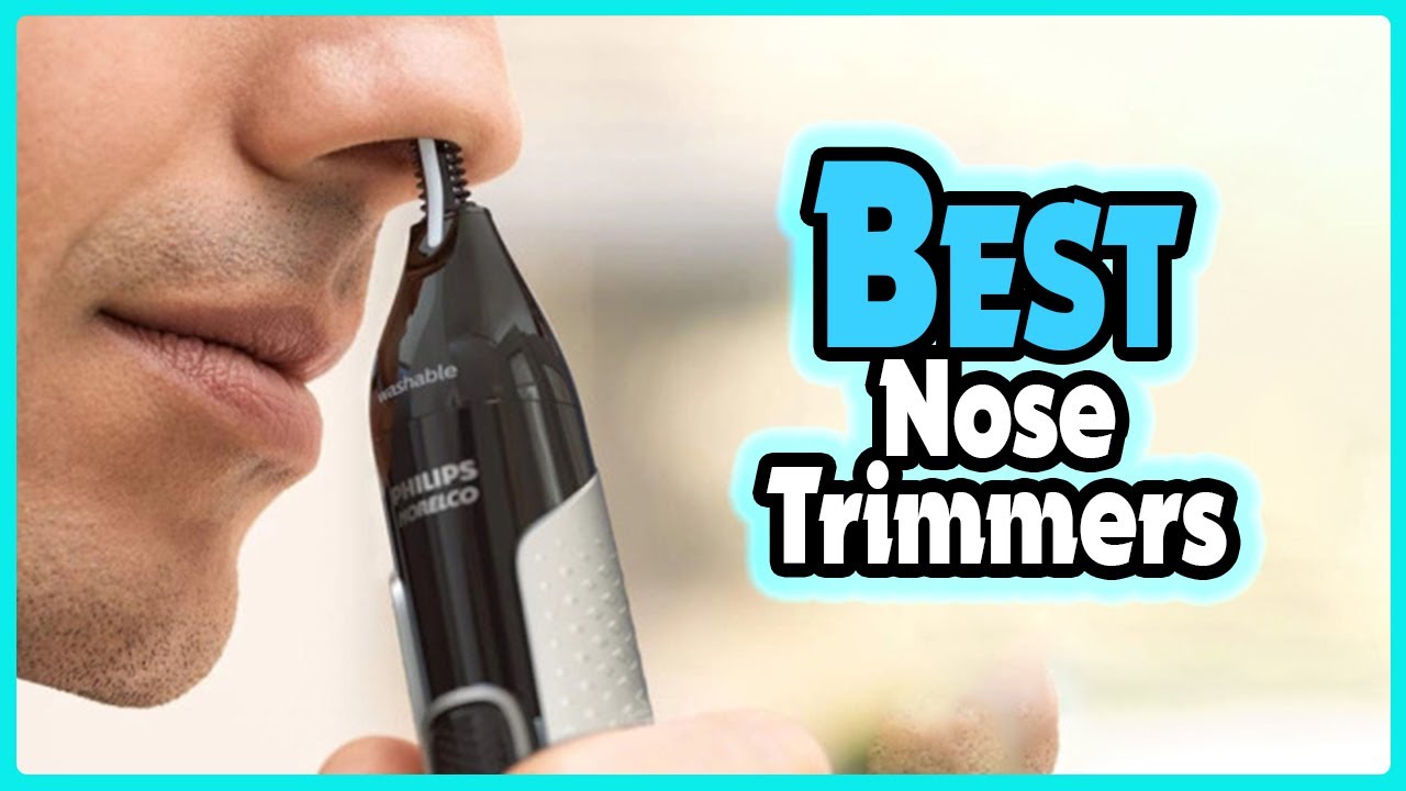 Best nose hair trimmer 2023: the ultimate trimmers for your nasal realm