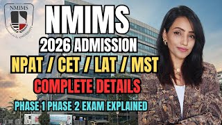 NMIMS NPAT 2026 | COMPLETE PROCESS | PHASE 1 PHASE 2 HOW TO PLAN YOUR ENTRANCE | IMP DETAILS