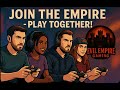 LIVE Gaming w/ Evil Empire (Wicked Wednesday, Multi-game) #thepowerofgaming
