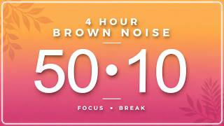 🍑 Peach Blossom Pomodoro Timer | 4 Hours | 50/10 Brown Noise &amp; Nature Breaks