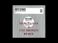 Myomi - Sun In My Eyes (Marcelo Sa & Vee Brondi Remix)