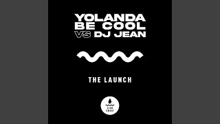 The Launch (Radio Edit)